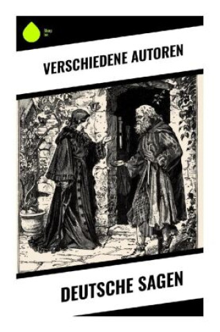 Kniha Deutsche Sagen Brüder Grimm