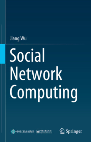 Kniha Social Network Computing Jiang Wu