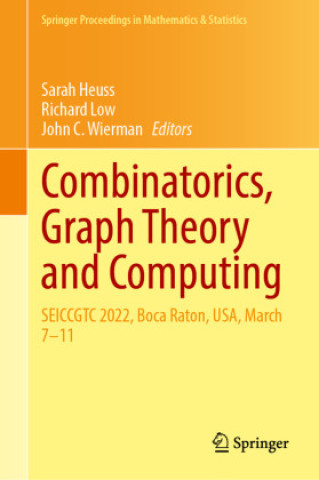 Knjiga Combinatorics, Graph Theory and Computing Frederick Hoffman