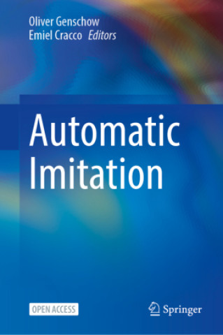 Knjiga Automatic Imitation Oliver Genschow