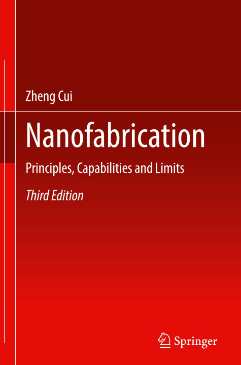 Knjiga Nanofabrication Zheng Cui