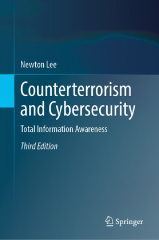 Kniha Counterterrorism and Cybersecurity Newton Lee