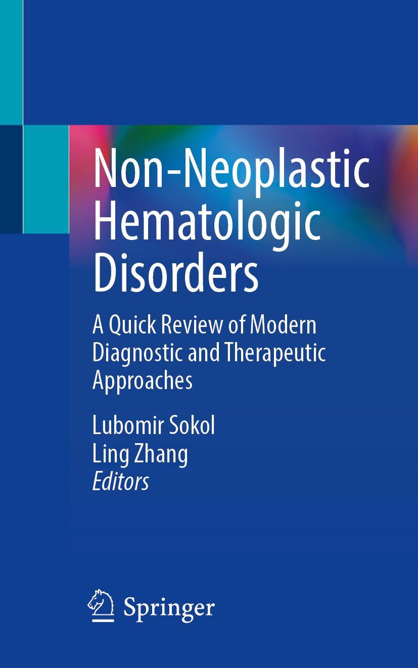 Book Non-Neoplastic Hematologic Disorders Lubomir Sokol