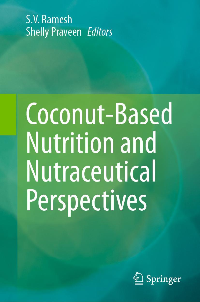 Buch Coconut-Based Nutrition and Nutraceutical Perspectives S.V. Ramesh