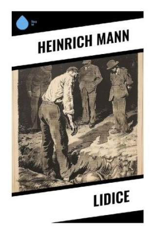 Kniha Lidice Heinrich Mann