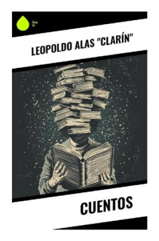 Knjiga Cuentos Leopoldo Alas "Clarín"