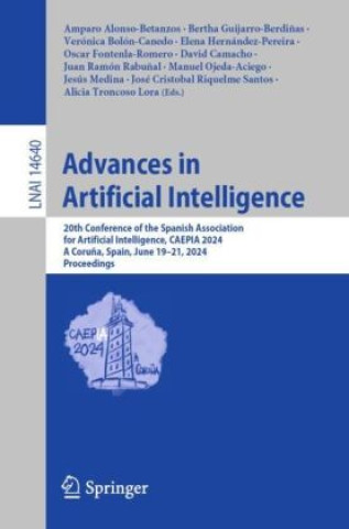 Buch Advances in Artificial Intelligence Amparo Alonso-Betanzos