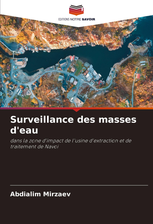 Buch Surveillance des masses d'eau Abdialim Mirzaev