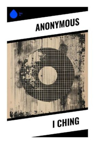 Knjiga I Ching Anonymous