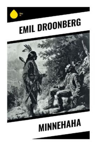 Carte Minnehaha Emil Droonberg