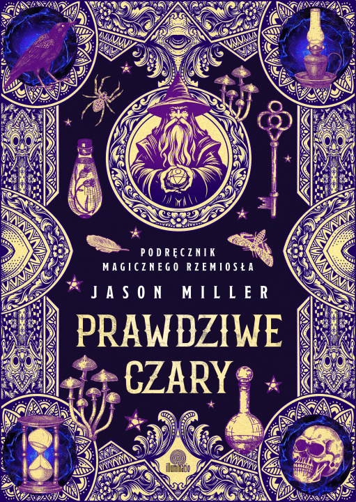 Knjiga Prawdziwe czary Miller Jason