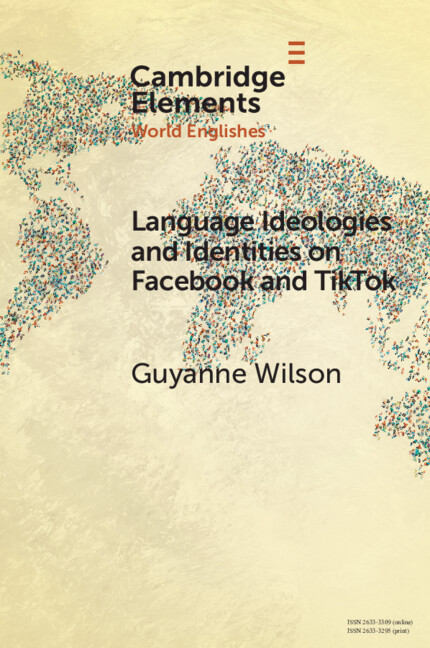 Carte Language Ideologies and Identities on Facebook and TikTok Guyanne Wilson