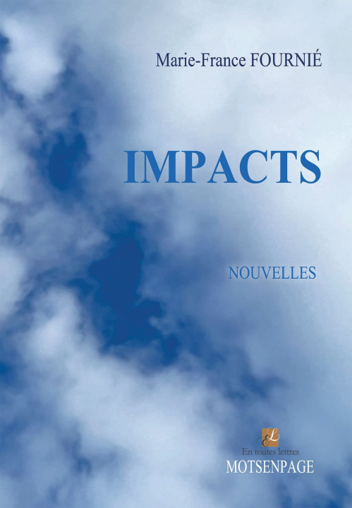 Knjiga IMPACTS Marie-France FOURNIÉ