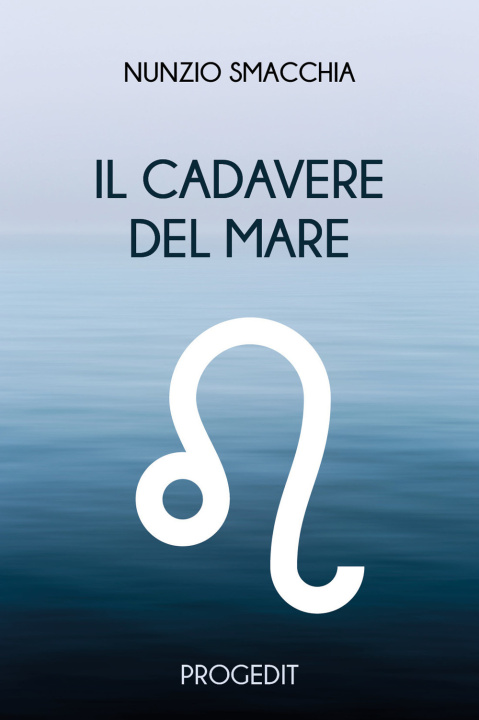 Книга cadavere del mare Nunzio Smacchia