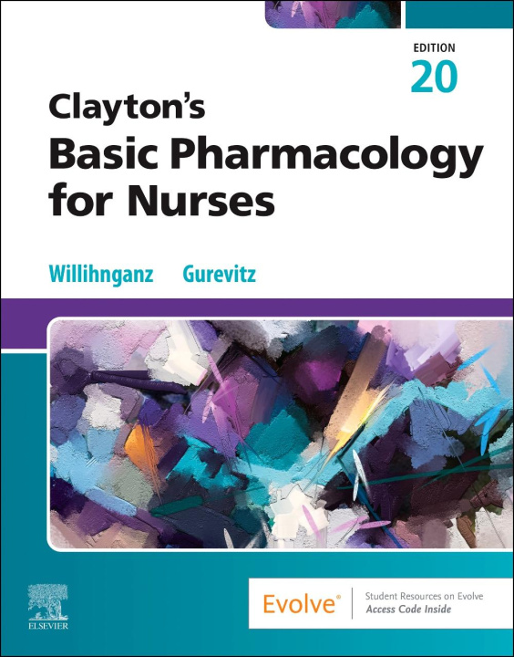 Buch Clayton’s Basic Pharmacology for Nurses Michelle J. Willihnganz