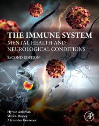 Knjiga The Immune System Hymie Anisman