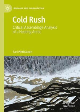 Knjiga Cold Rush Sari Pietikäinen