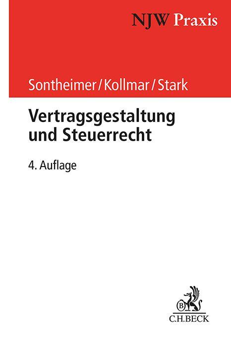 Knjiga Vertragsgestaltung und Steuerrecht Jürgen Sontheimer