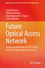 Future Optical Access Network