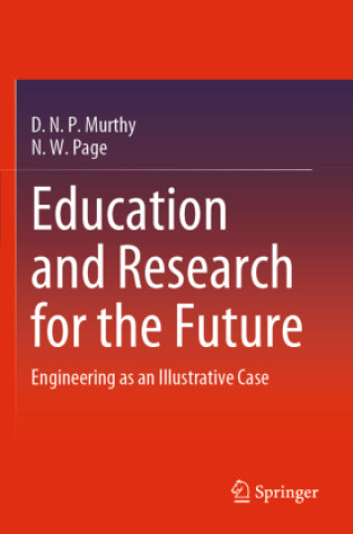 Buch Education and Research for the Future D. N. P. Murthy