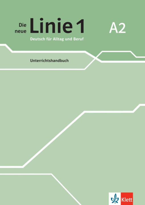 Kniha Die neue Linie 1 A2 Katja Wirth