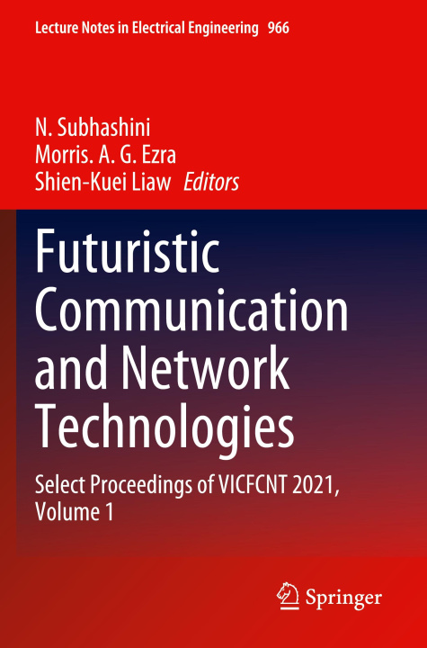 Buch Futuristic Communication and Network Technologies N. Subhashini