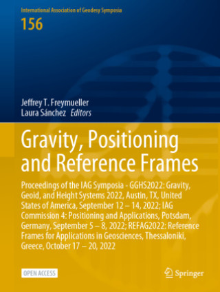 Βιβλίο Gravity, Positioning and Reference Frames Jeffrey T. Freymueller