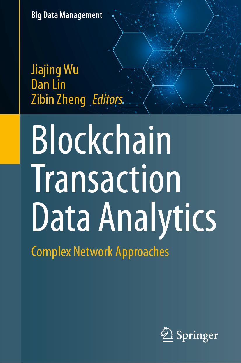 Book Blockchain Transaction Data Analytics Jiajing Wu