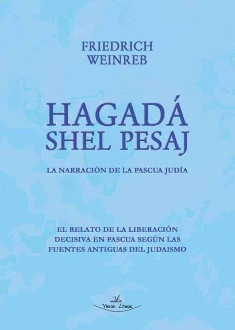 Livro HAGADA SHEL PESAJ WEINREB