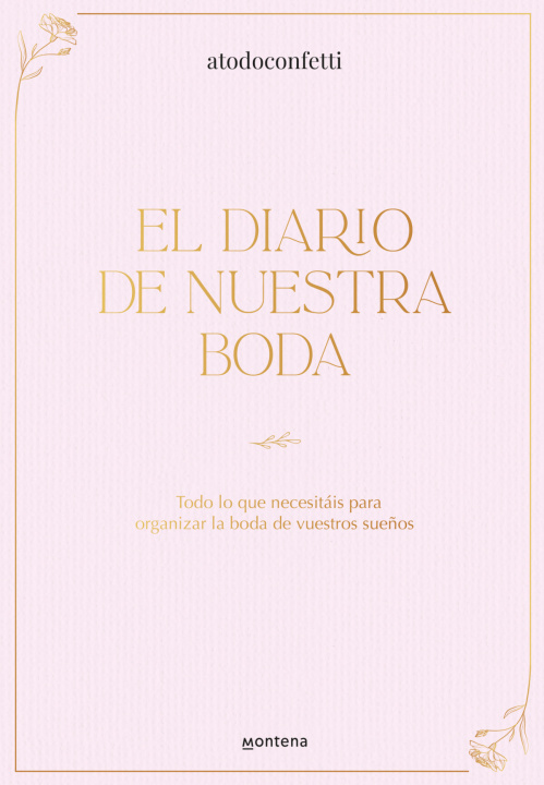 Knjiga EL DIARIO DE NUESTRA BODA A TODO CONFETTI