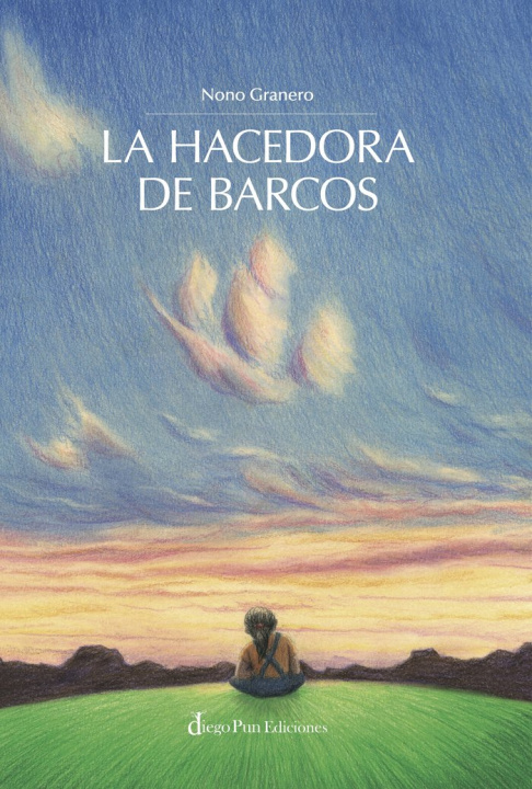 Книга LA HACEDORA DE BARCOS GRANERO