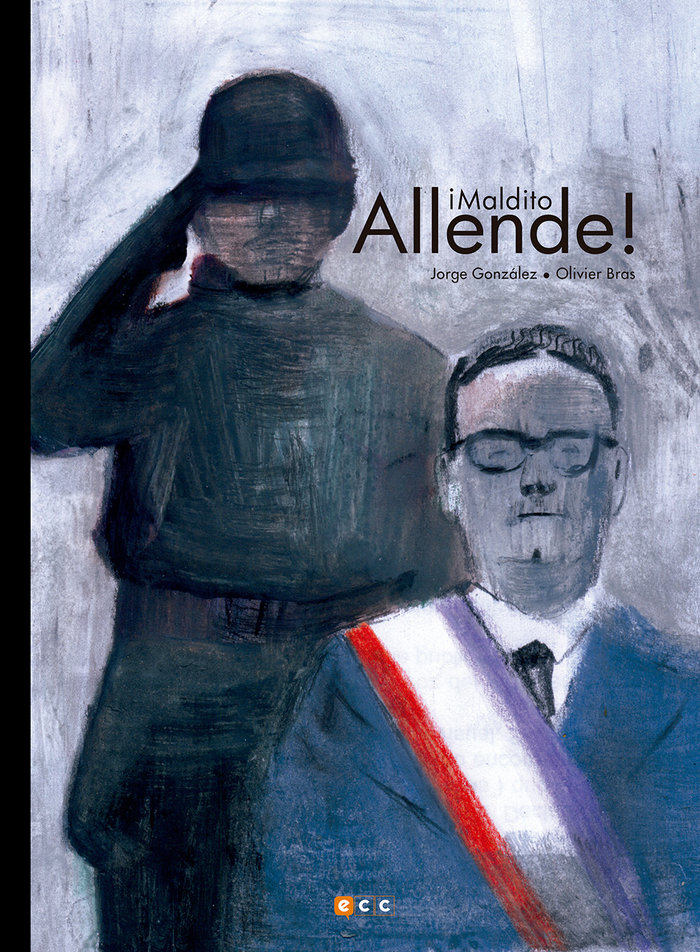 Buch ¡Maldito Allende! Bras