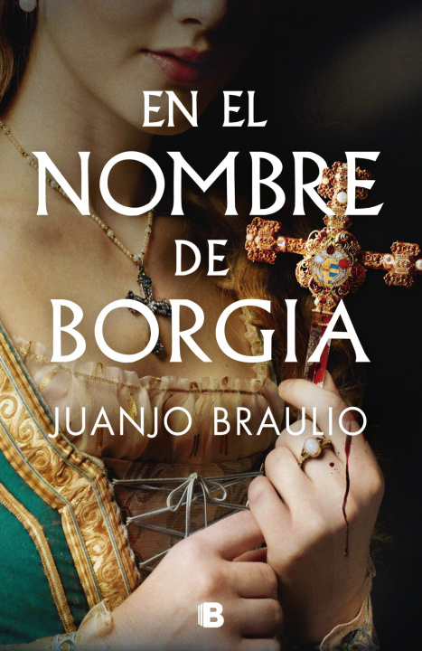 Book EN EL NOMBRE DE BORGIA BRAULIO