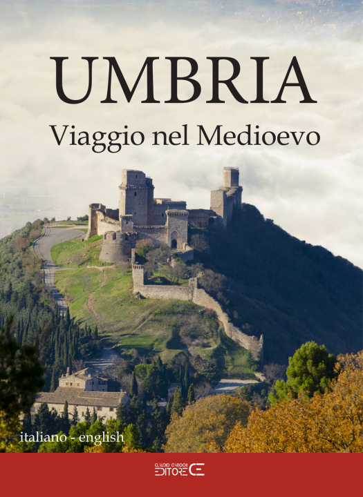 Könyv Umbria. Viaggio nel Medioevo 