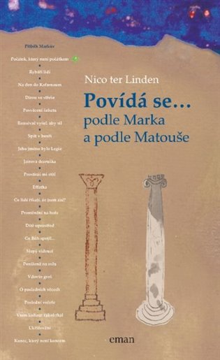 Knjiga Povídá se... podle Marka a podle Matouše Nico ter Linden