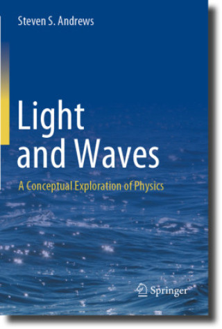Book Light and Waves Steven S. Andrews