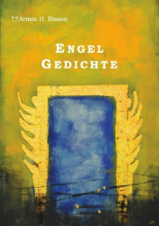 Knjiga Engel Gedichte Armin Bisson