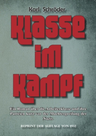 Boek Klasse im Kampf Karl Schröder