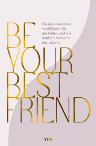 Knjiga Be Your Best Friend Annika Zimmermann