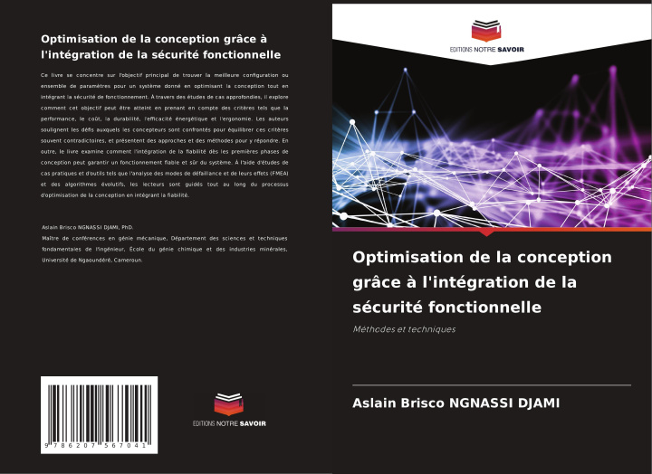 Knjiga Optimisation de la conception grâce à l'intégration de la sécurité fonctionnelle Aslain Brisco NGNASSI DJAMI
