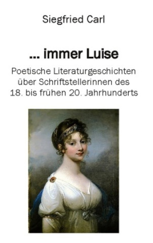Knjiga ... immer Luise Siegfried Carl
