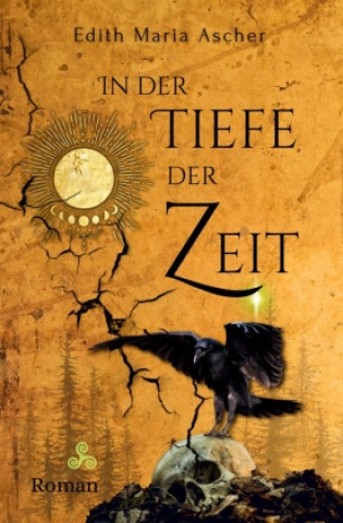 Książka In der Tiefe der Zeit Edith Maria Ascher