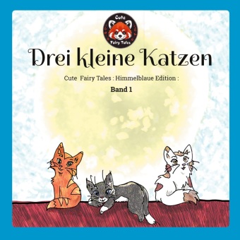 Knjiga Drei kleine Katzen Stefanie Prieß