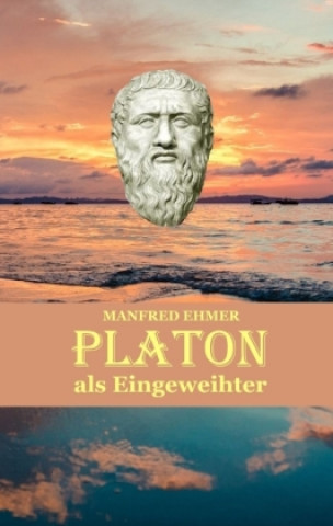Livro Platon als Eingeweihter Manfred Ehmer
