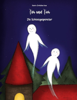 Knjiga Tim und Tom Sarah-Christina Klose