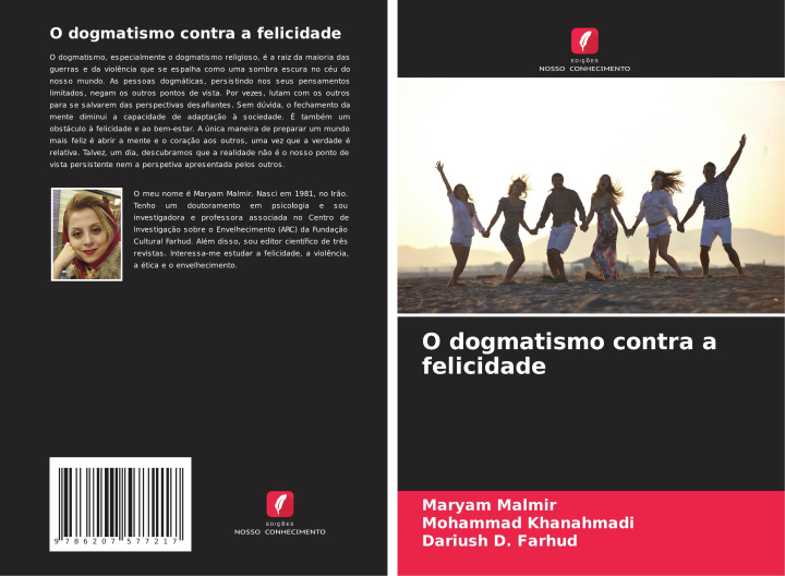 Buch O dogmatismo contra a felicidade Maryam Malmir