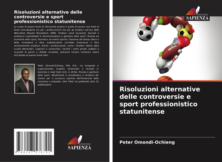 Libro Risoluzioni alternative delle controversie e sport professionistico statunitense Peter Omondi-Ochieng