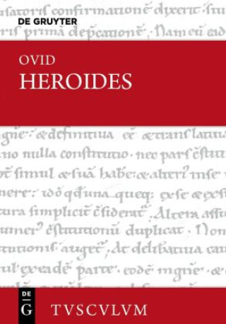 Könyv Epistulae Heroidum / Briefe mythischer Frauen Ovid