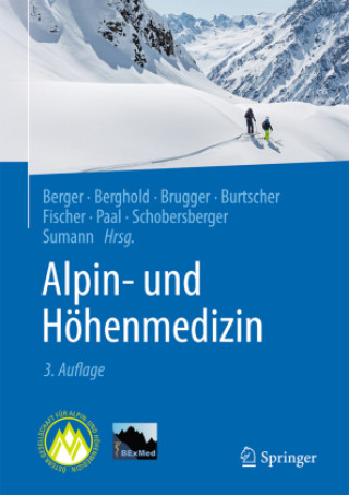Könyv Alpin- und Höhenmedizin Marc Moritz Berger