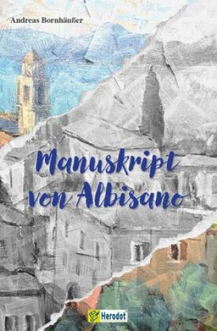 Buch Manuskript von Albisano Andreas Bornhäußer